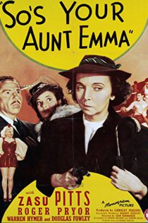 دانلود فیلم : عمه تو اما /  So’s Your Aunt Emma! 1942